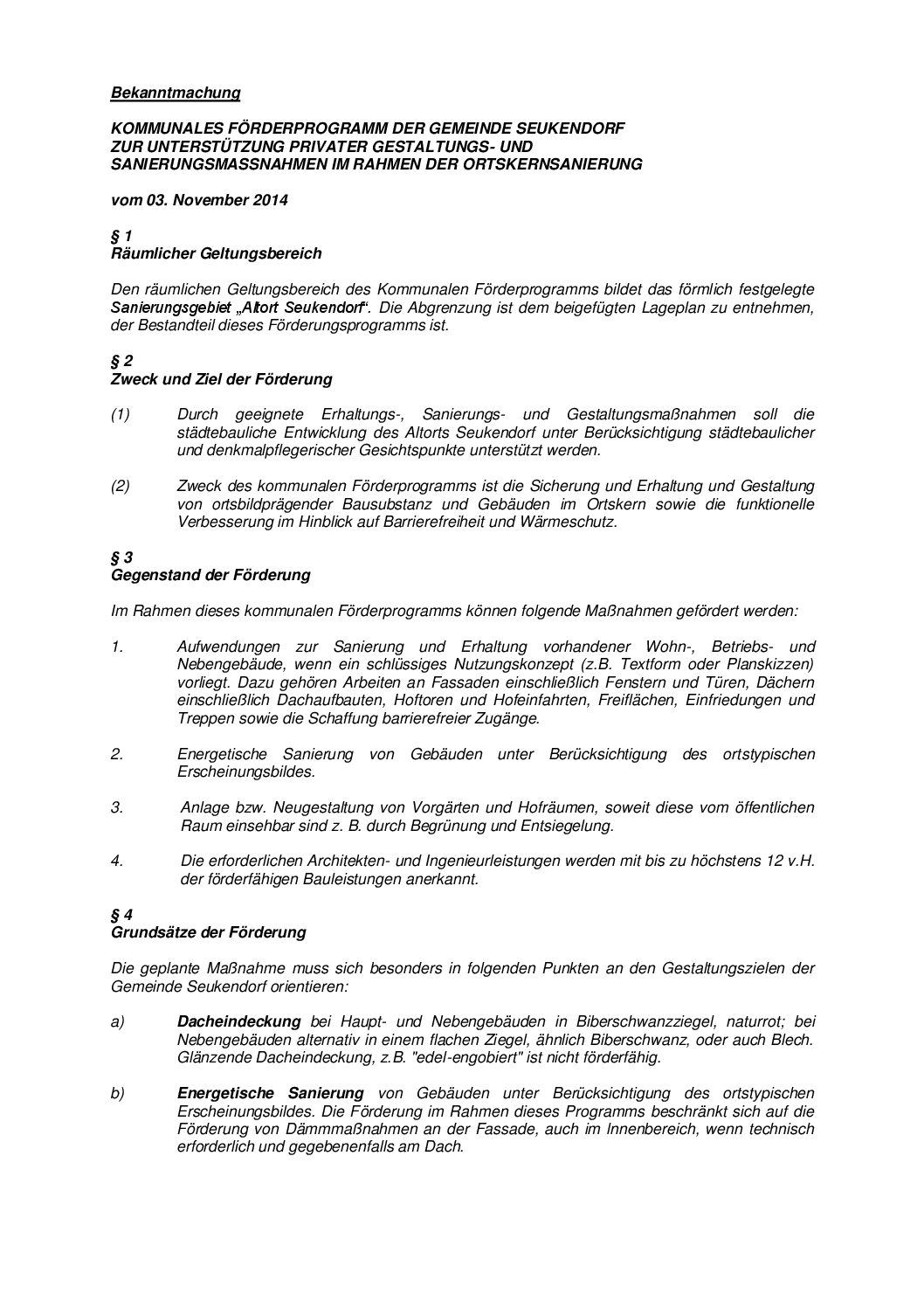 Städtebauliche Sanierungssatzung mit Förderprogramm